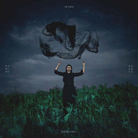 Dominie Hooper - In This Body Lives