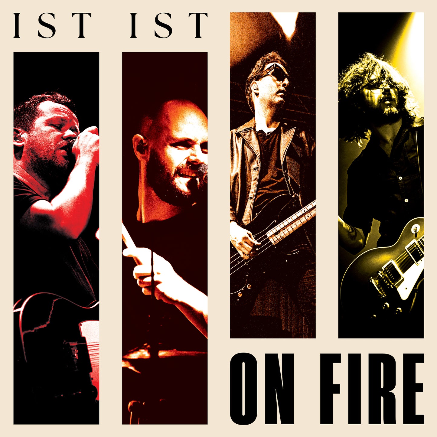 IST IST - On Fire (Out 28/3/25)