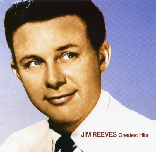 Jim Reeves - Greatest Hits