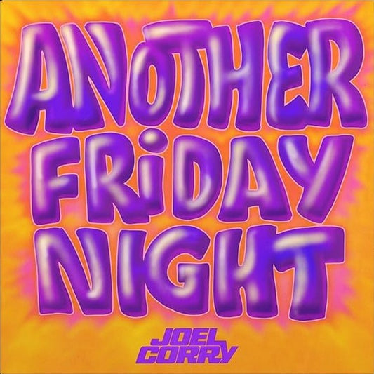 Joel Corry - Another Friday Night