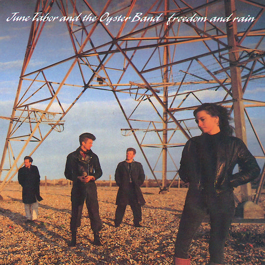 Oysterband & June Tabor - Freedom & Rain NAD24