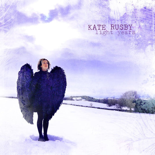 Kate Rusby - Light Years