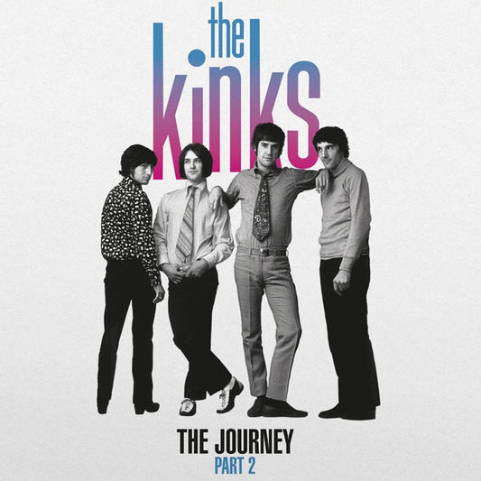 The Kinks - The Journey Part 2