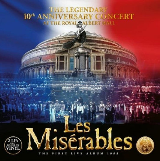 VA - Les Miserables: The legendary 10th Anniversary Concert at the Royal Albert Hall