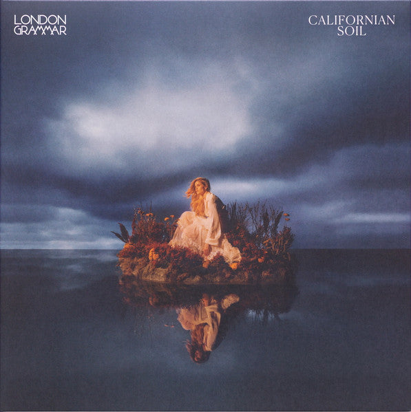 London Grammar - Californian Soil