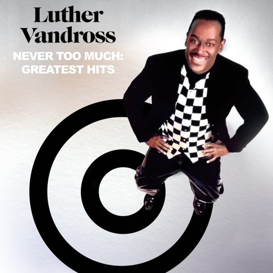 Luther Vandross - Never Too Much: The Greatest Hits (Out 13/12/24)