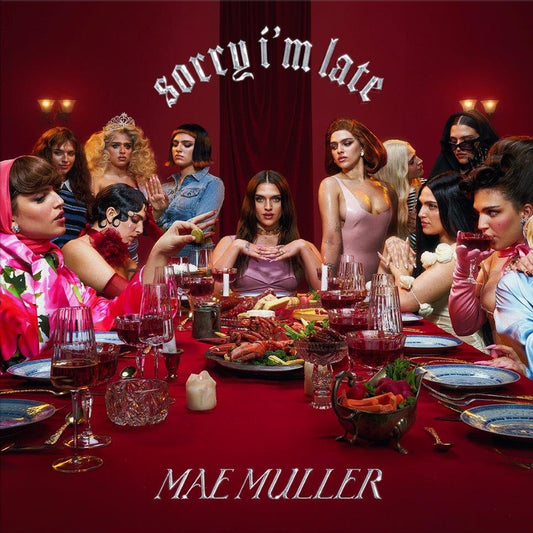 Mae Muller - Sorry I'm Late