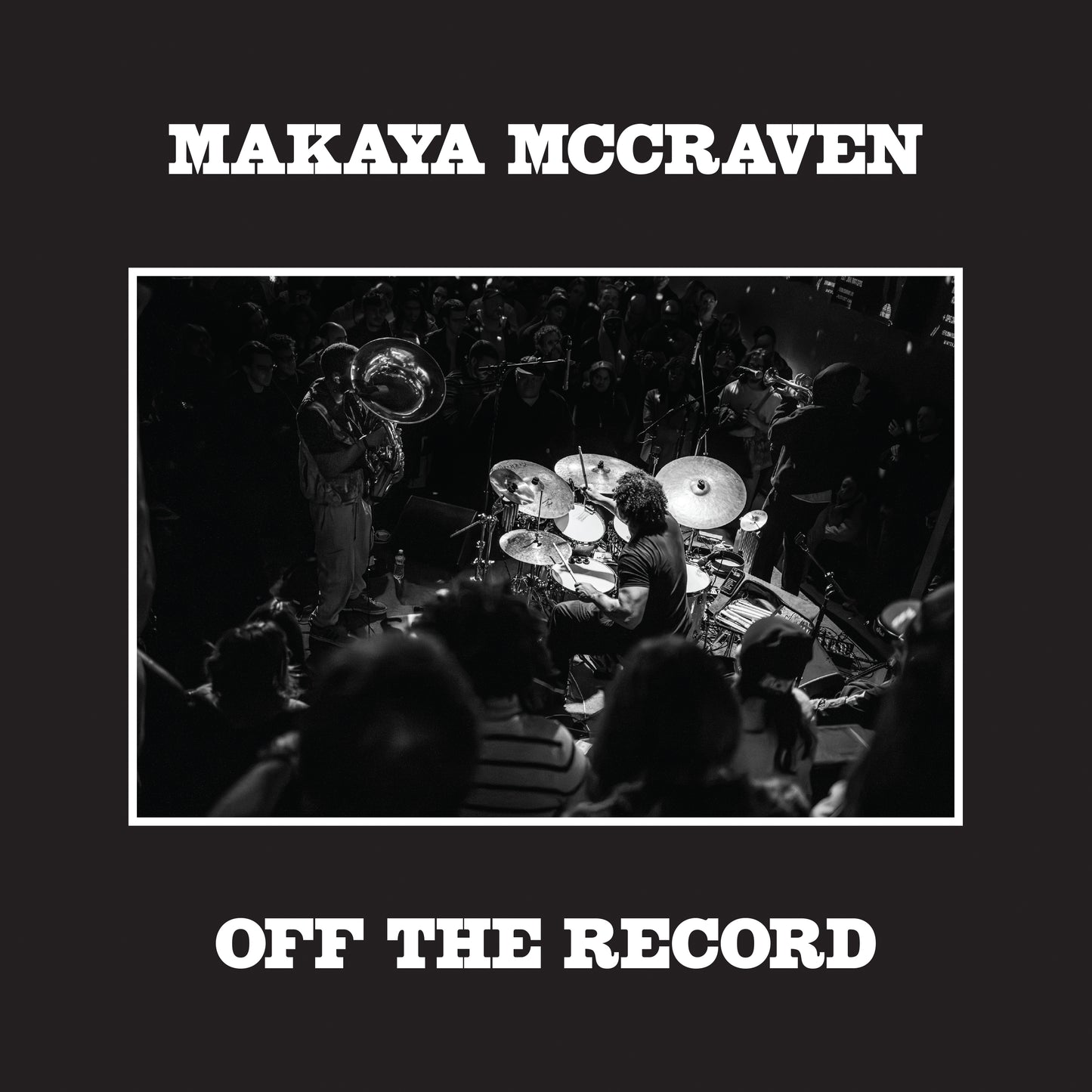 Makaya McCraven - Off The Record