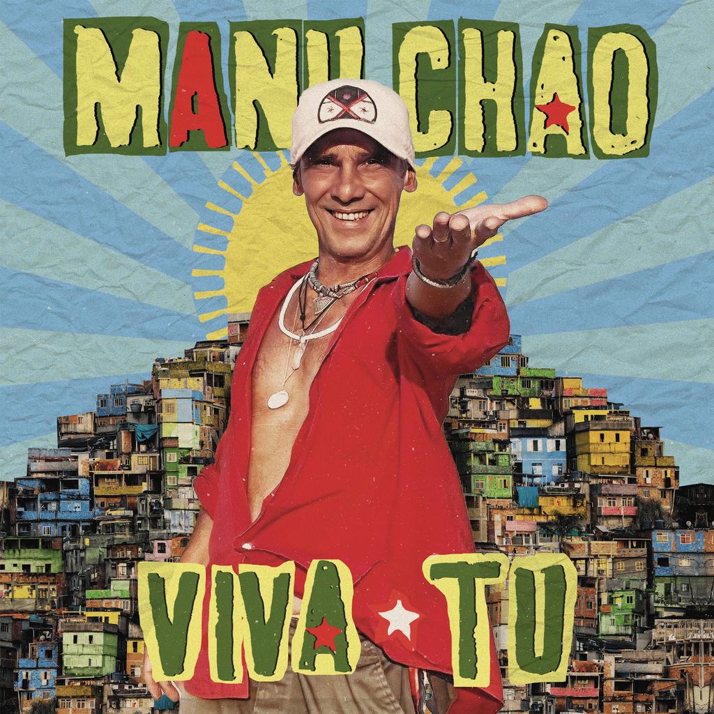 Manu Chao - Viva Tu (Out 20/9/24)