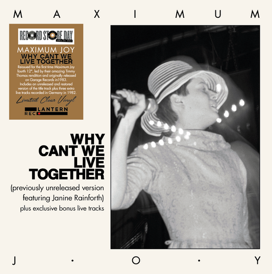 MAXIMUM JOY - Why Can't We Live Together (RSD24)