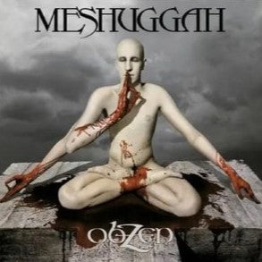 Meshuggah - ObZen