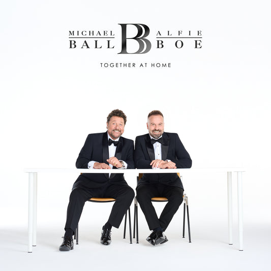 Michael Ball & Alfie Boe - Together At Home (Out 8/11/24)