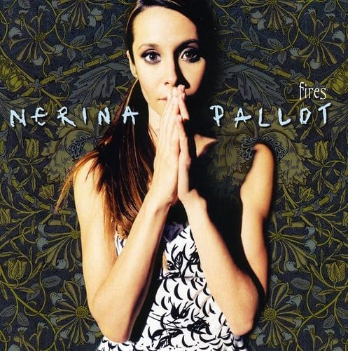 Nerina Pallot - Fires