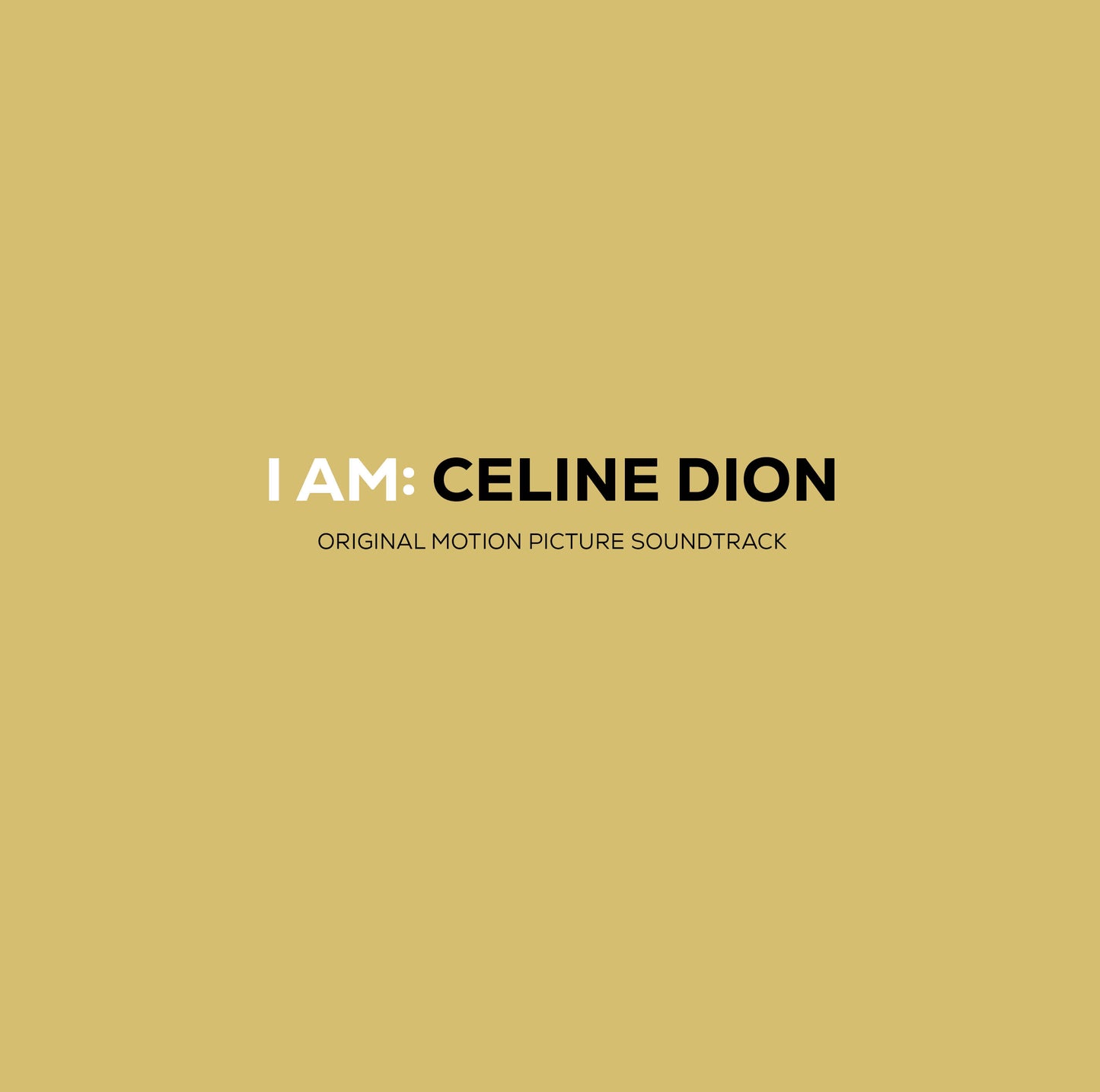 OST (Celine Dion) - I Am: Celine Dion