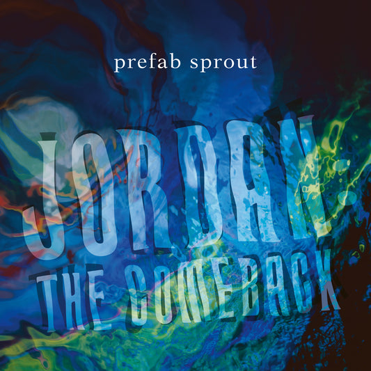 Prefab Sprout - Jordan The Comeback NAD24