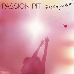 Passion Pit - Gossamer