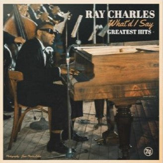 Ray Charles - What'd I Say: Greatest Hits