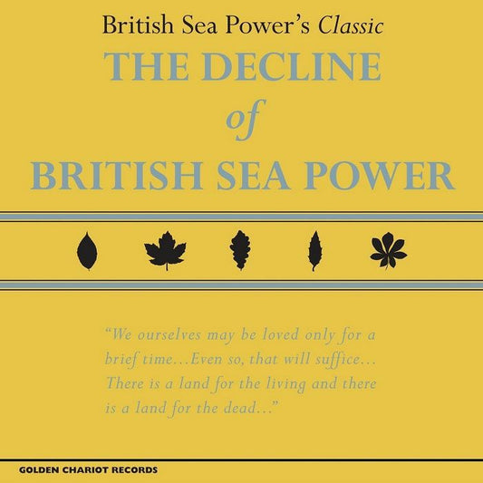 Sea Power - The Decline of British Sea Power Vol 1 (Out 24/5/24)