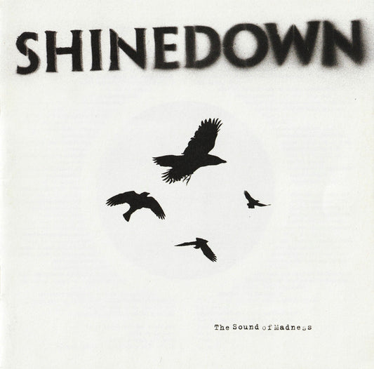 Shinedown - The Sound Of Madness