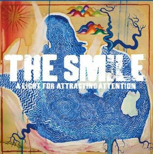 The Smile - A Light For Attracting Attention