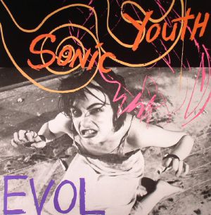 Sonic Youth - Evol