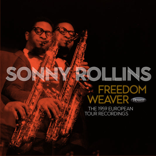 Sonny Rollins - Freedom Weaver: The 1959 European Tour Recording (Out 10/5/24)