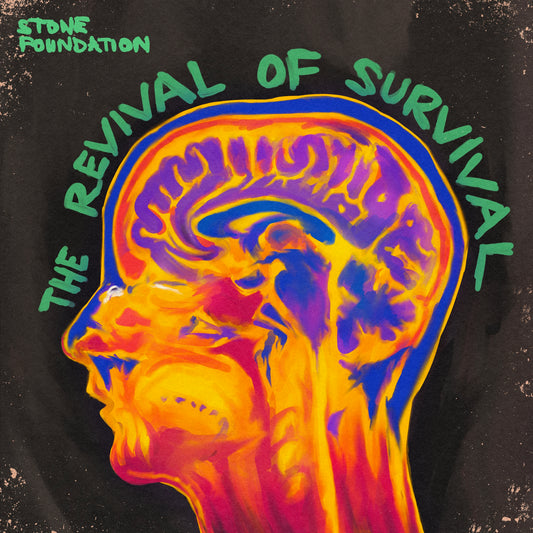 Stone Foundation - The Revival of Survival (Out 28/3/25)