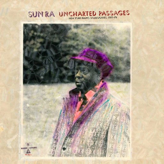 Sun Ra - Uncharted Passages (Out 14/3/25)