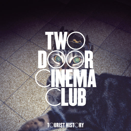 Two Door Cinema Club - Tourist History 15th Anniversary