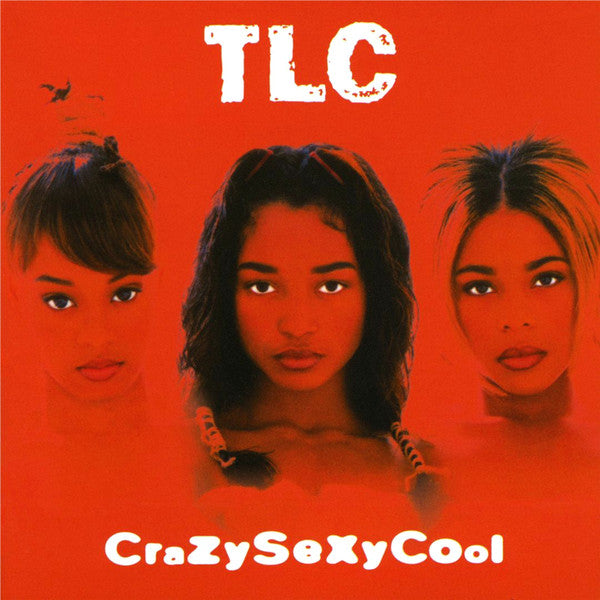 TLC - CrazySexyCool