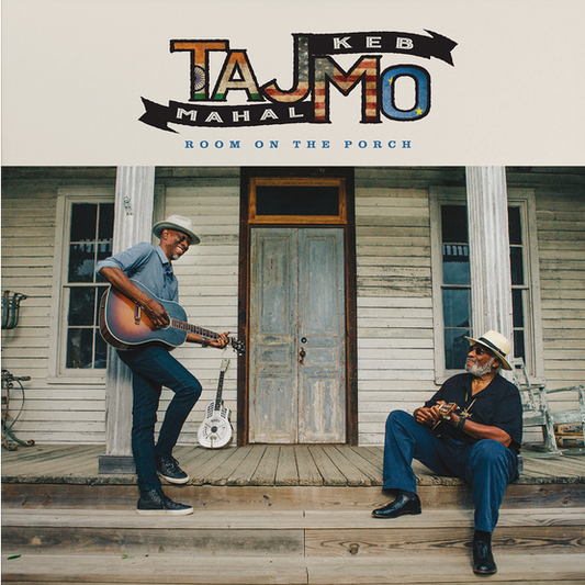 Taj Mahal & Keb Mo - Room on the Porch (Out 23/5/25)