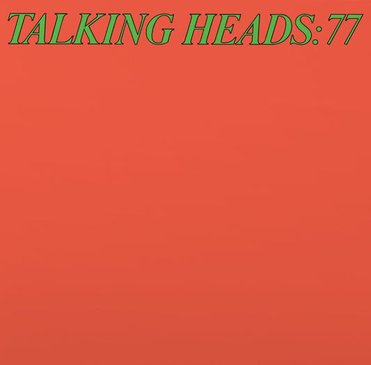 Talking Heads - Talking Heads: 77