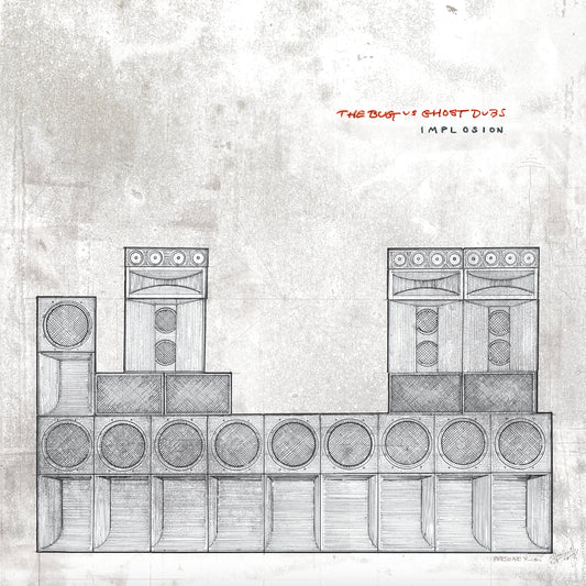 The Bug vs Ghost Dubs - Implosion