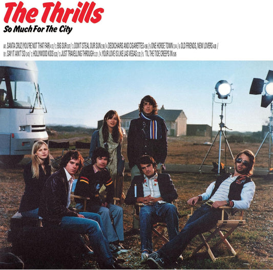 The Thrills - So Much For The City