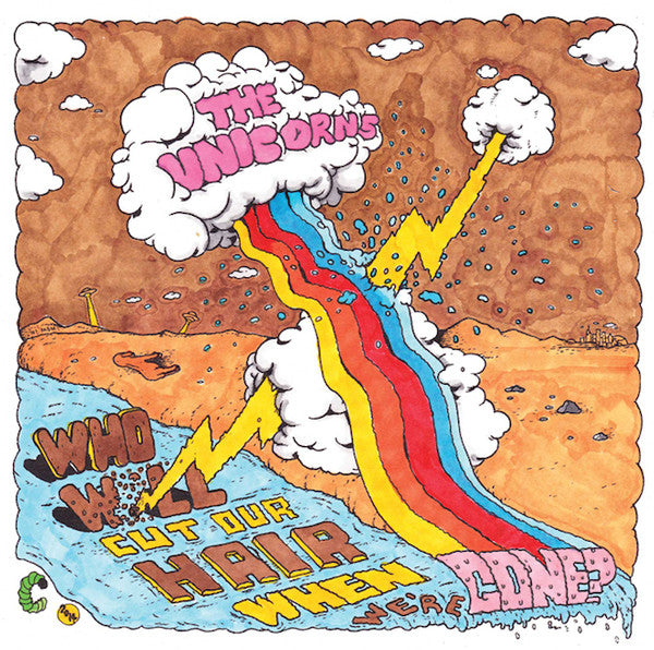 The Unicorns - Who Will Cut Your Hair When We're Gone?