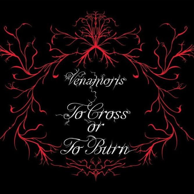 Venamoris - To Cross or To Burn (Out 28/2/25)