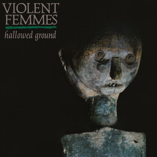 Violent Femmes - Hallowed Ground (Out 22/11/24)