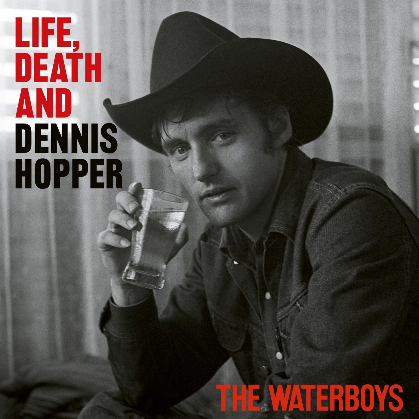 The Waterboys - Life Death and Dennis Hopper (Out 4/4/25)