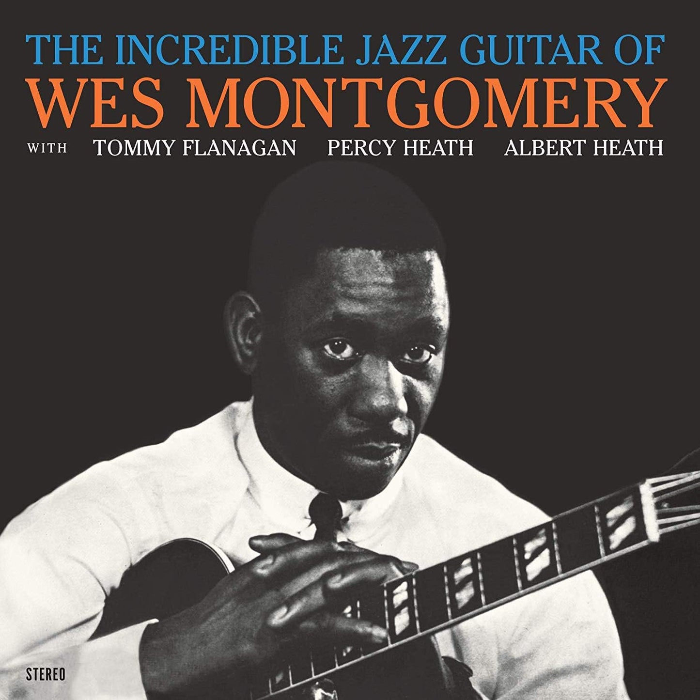 Wes Montgomery - The Incredible Jazz Guitar of Wes Montgomery