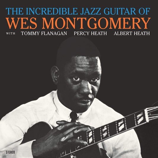 Wes Montgomery - The Incredible Jazz Guitar of Wes Montgomery