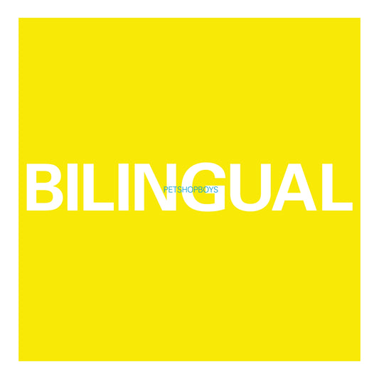 Pet Shop Boys - Bilingual