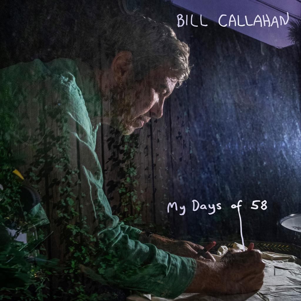 Bill Callahan - My Days of 58 (Out 27/2/26)