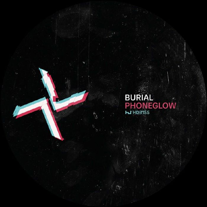 Burial / Kode 9 - Phoneglow / Eyes Go Blind (Out 17/1/25)