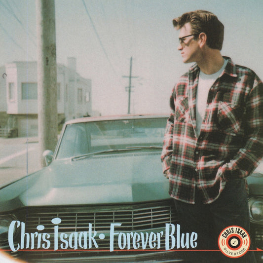 Chris Isaak - Forever Blue 30th Anniversary