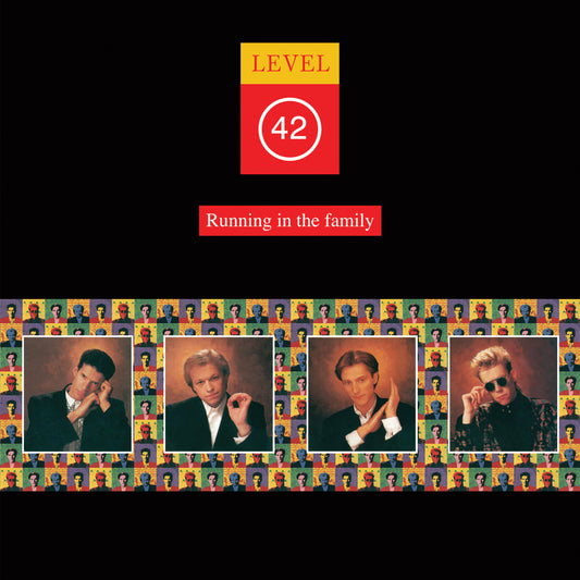 Level 42 - Running In The Family