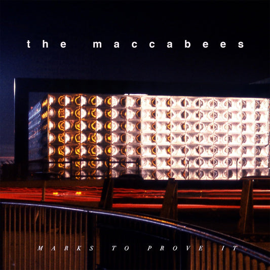 The Maccabees - Marks To Prove It 10th Anniversary