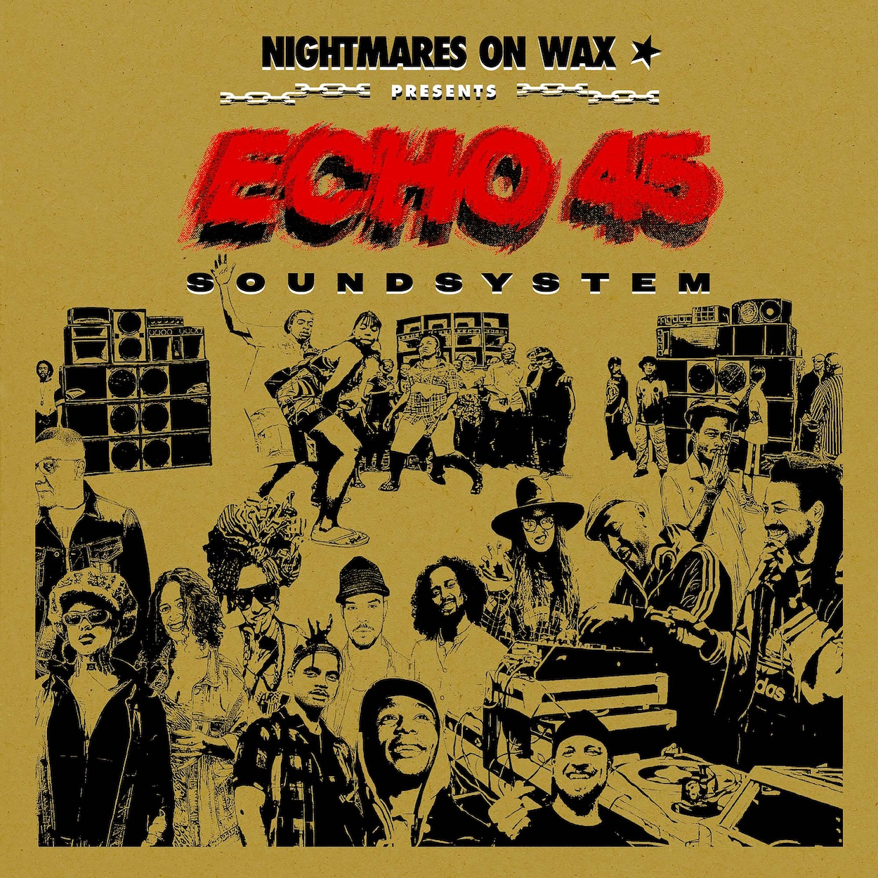Nightmares On Wax - Echo 45 Soundsystem (Due from 5/12/25)