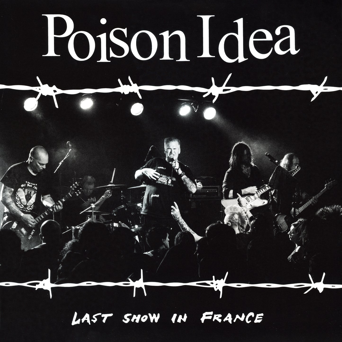 Poison Idea - Last Show in France (Out 4/4/25)