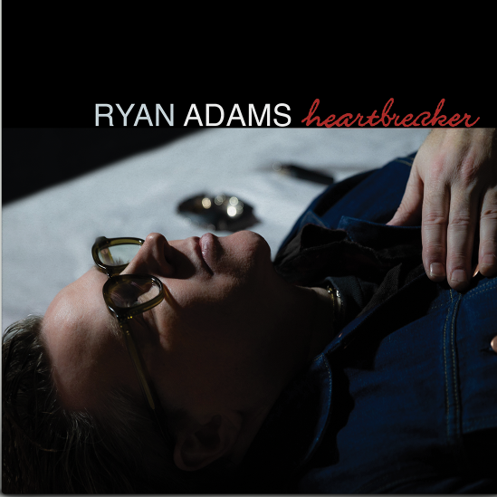 Ryan Adams - Heartbreaker 25th Anniversary