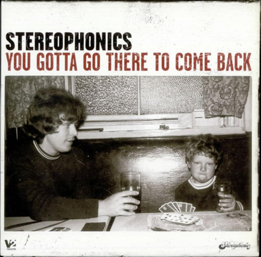 Stereophonics - You Gotta Go There To Come Back
